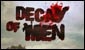 Decay of Men Game - Action Games